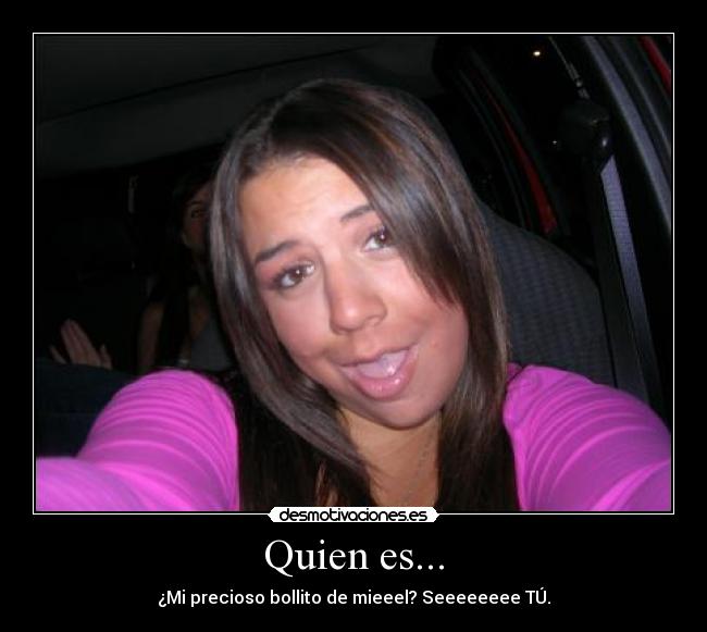 Quien es... - 