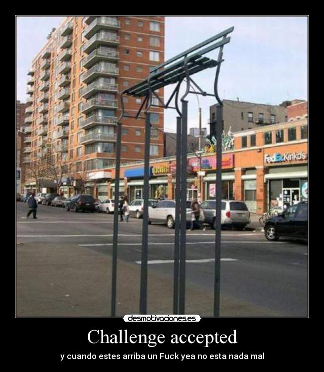 Challenge accepted - 