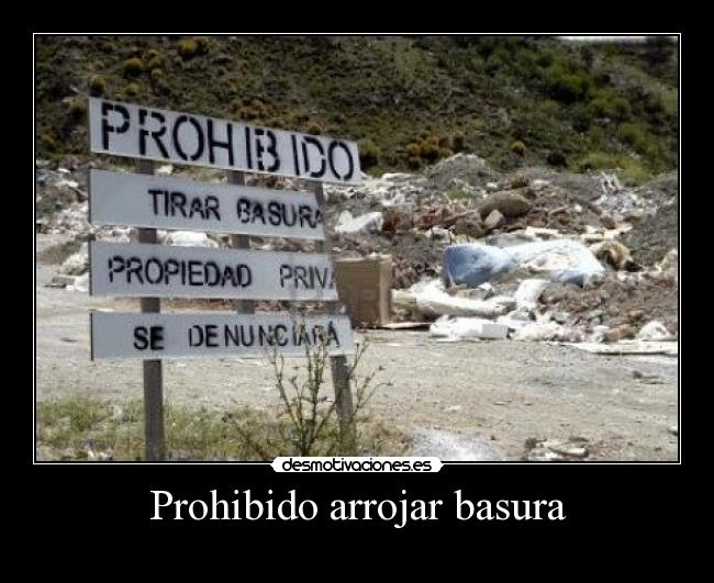 Prohibido arrojar basura - 