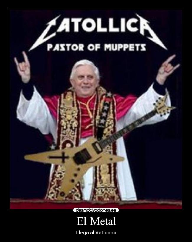 El Metal - Llega al Vaticano