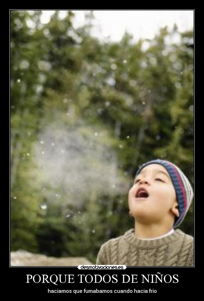 PORQUE TODOS DE NIÑOS - 