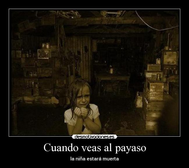 Cuando veas al payaso - 