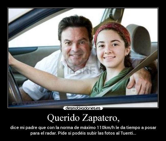 Querido Zapatero, - 