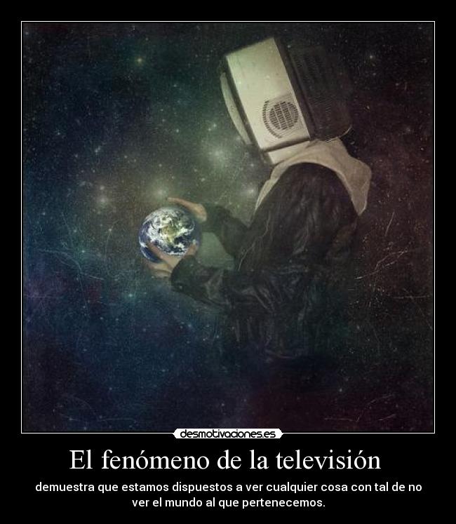 El fenómeno de la televisión  - 