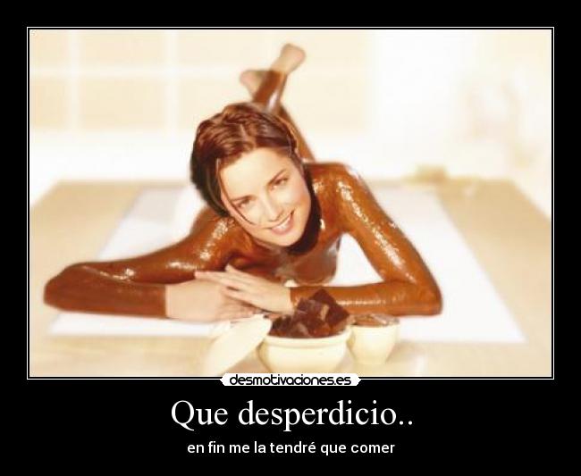 Que desperdicio.. - 