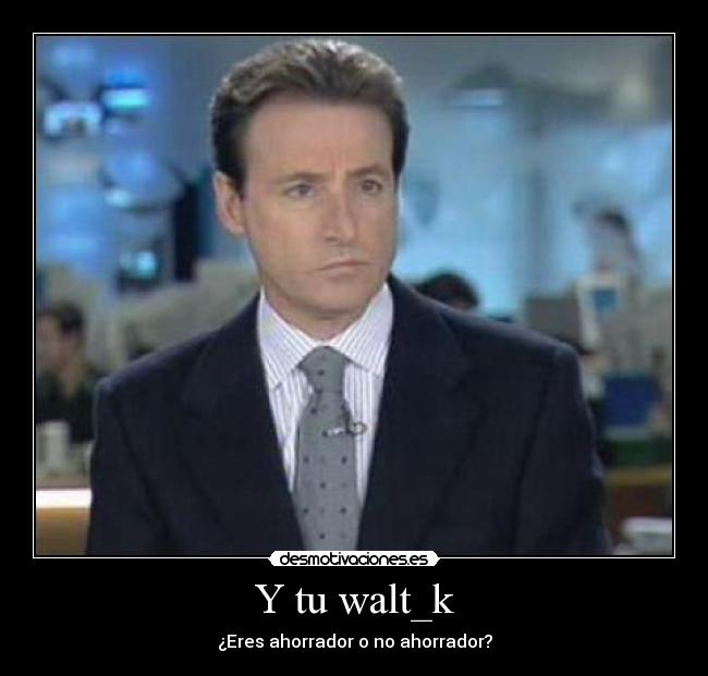 Y tu walt_k - 