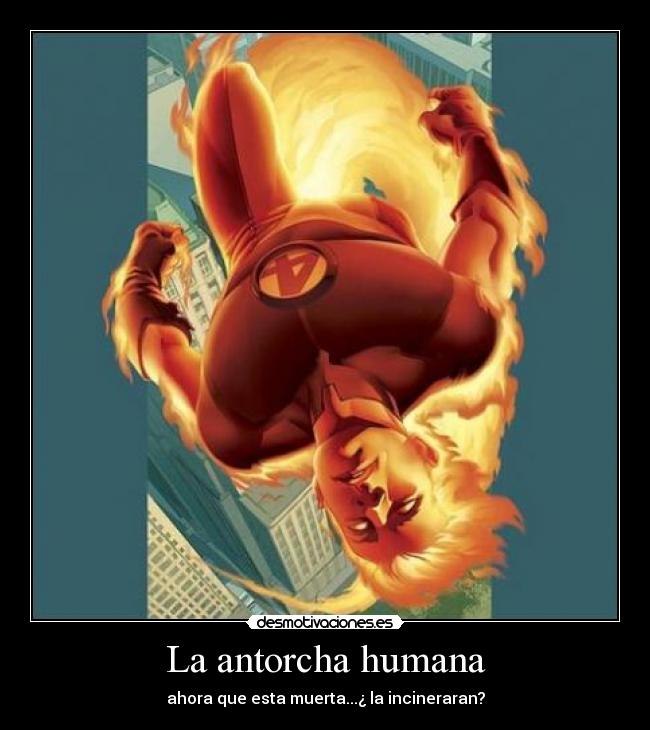 La antorcha humana -