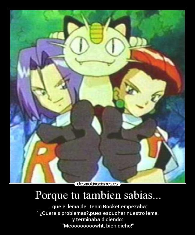 Porque tu tambien sabias... -