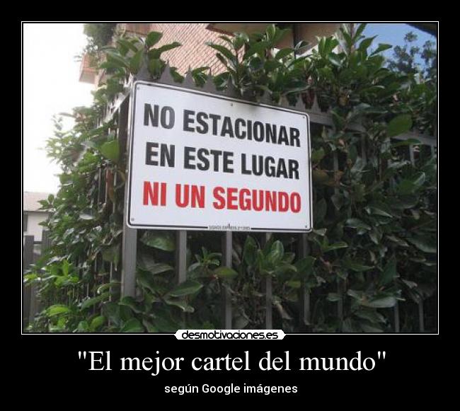 El mejor cartel del mundo - según Google imágenes