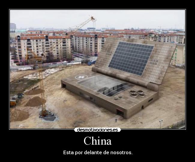 China - Esta por delante de nosotros.