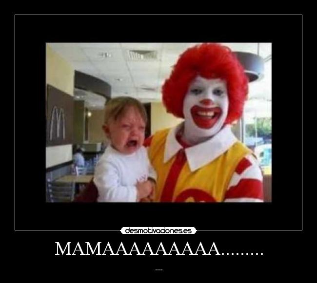 MAMAAAAAAAAA......... - ....