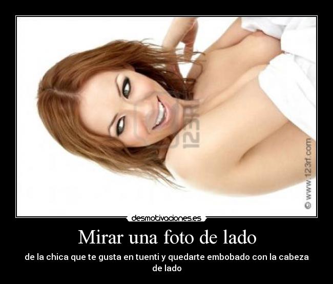 Mirar una foto de lado -