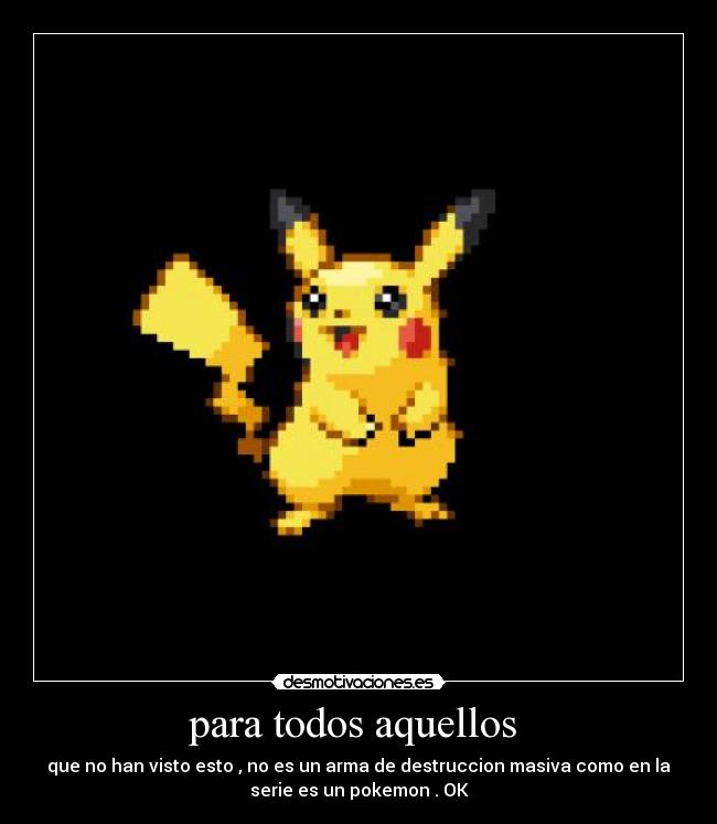 para todos aquellos -