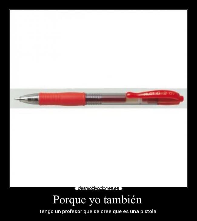 Porque yo también -