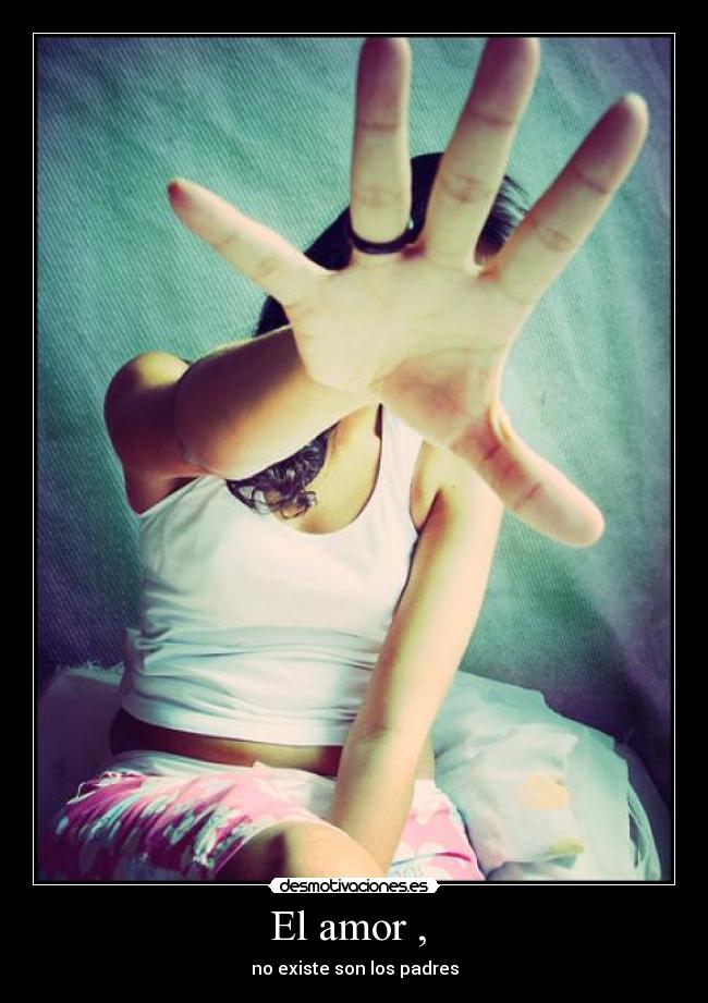 El amor ,  - 