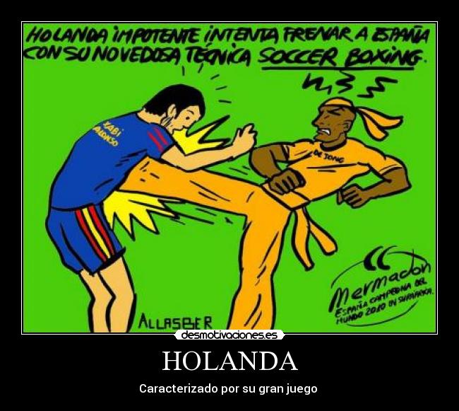 HOLANDA - Caracterizado por su gran juego