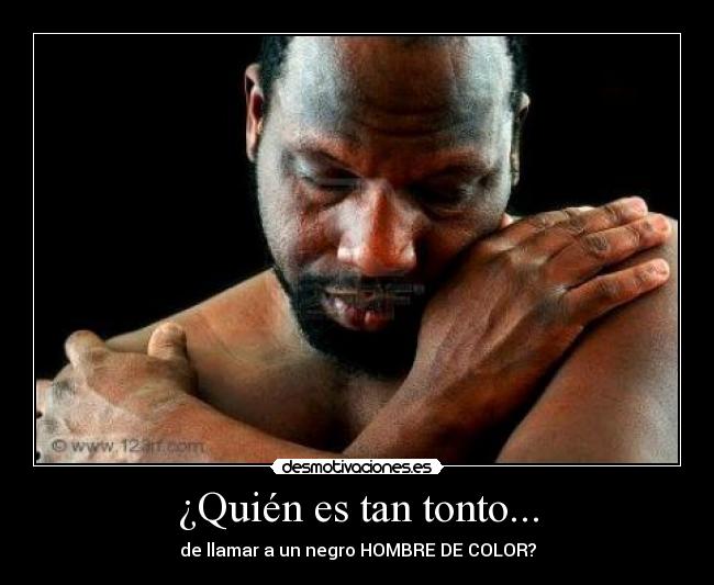 ¿Quién es tan tonto... - 