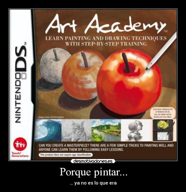 Porque pintar... - ... ya no es lo que era