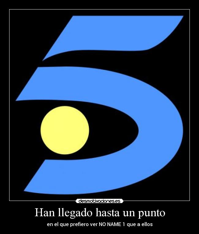 Han llegado hasta un punto -