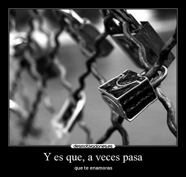 carteles yquemasdara desmotivaciones