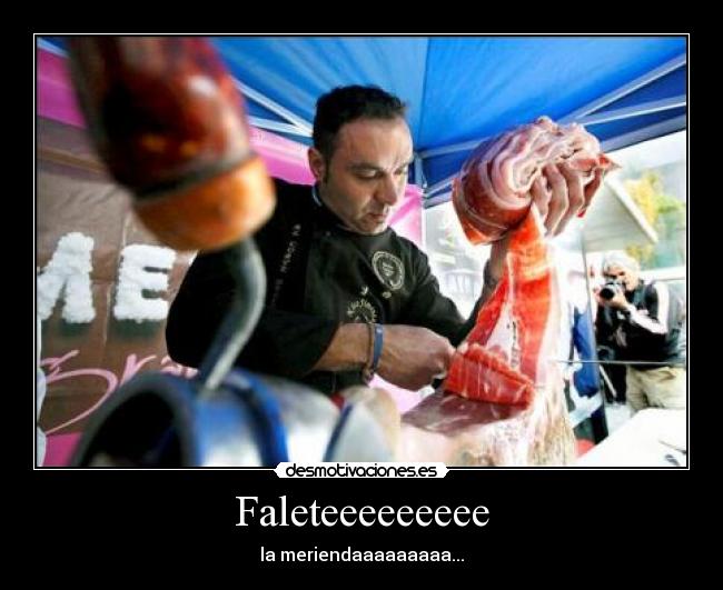 Faleteeeeeeeee -