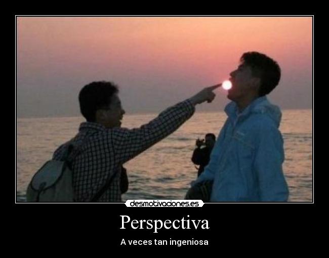 Perspectiva - A veces tan ingeniosa