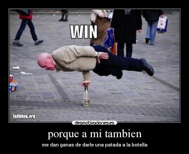 porque a mi tambien - 