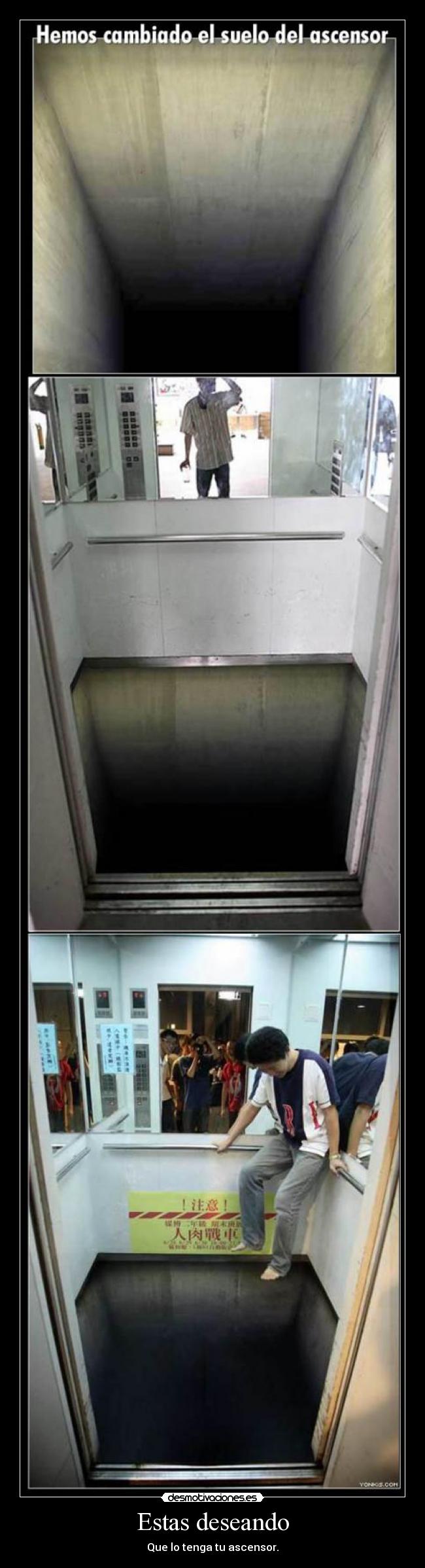 Estas deseando - Que lo tenga tu ascensor.