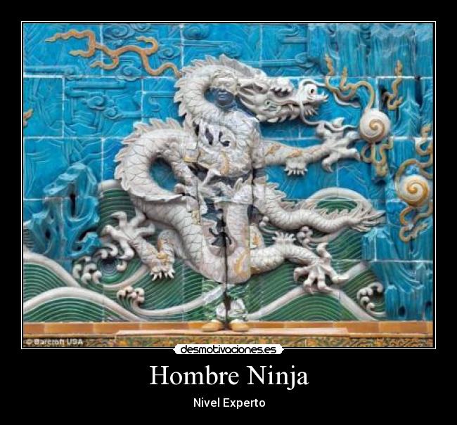 Hombre Ninja - Nivel Experto