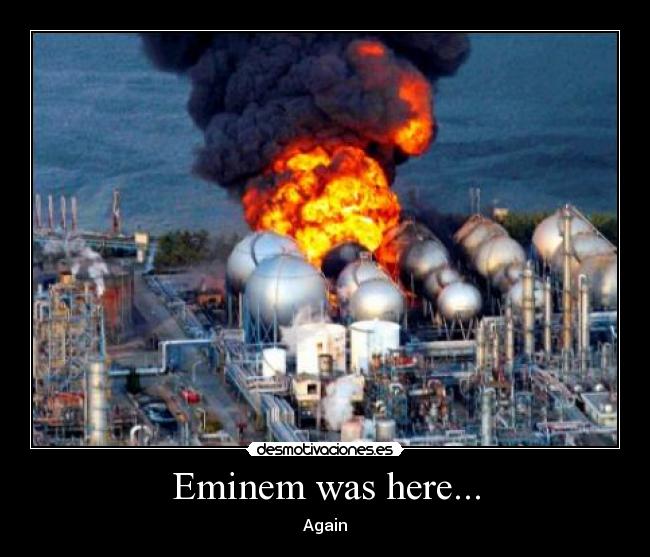 Eminem was here... - 