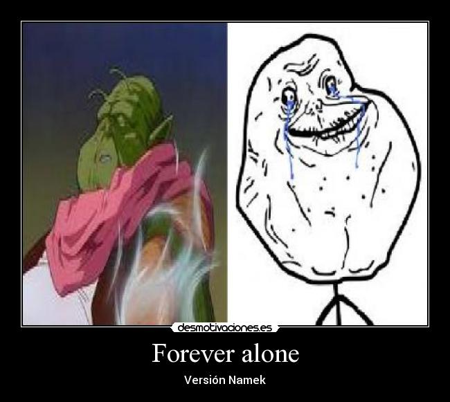 carteles forever alone desmotivaciones