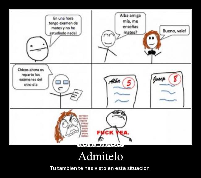 Admitelo - Tu tambien te has visto en esta situacion