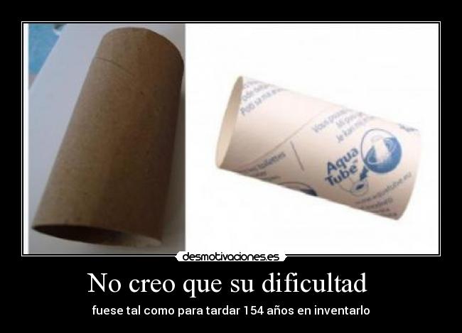 No creo que su dificultad -