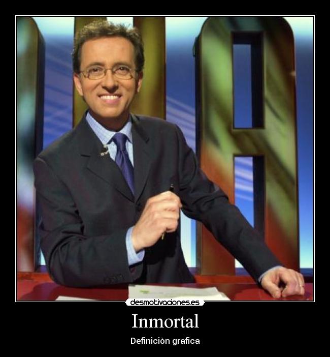 Inmortal - 