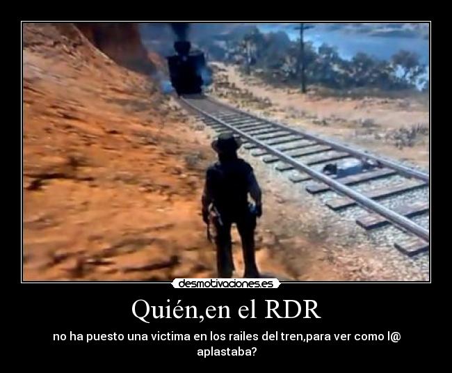Quién,en el RDR -