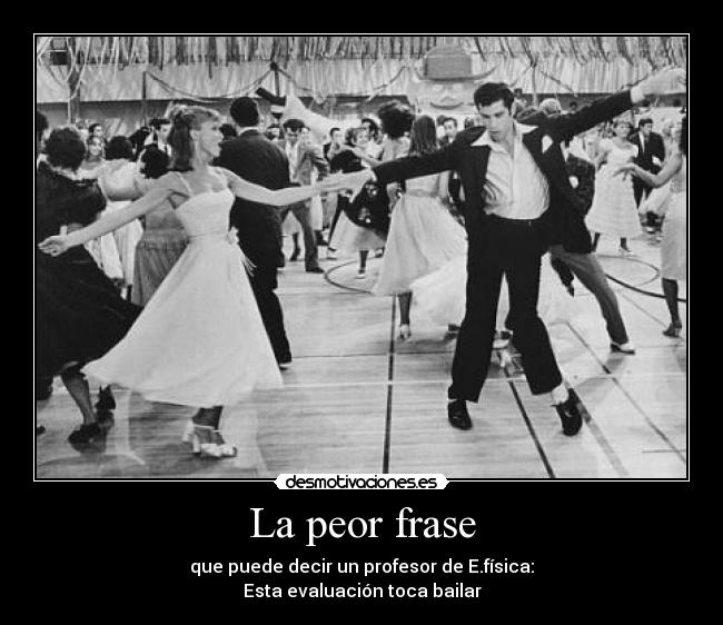 La peor frase -