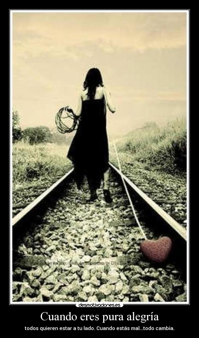 Cuando eres pura alegría - 