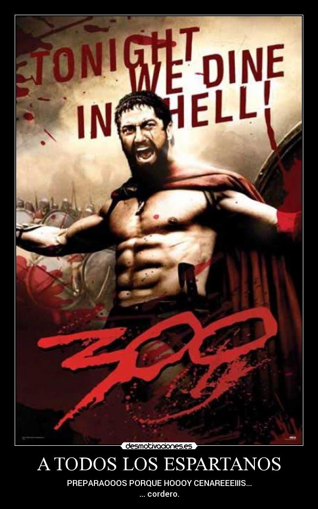 A TODOS LOS ESPARTANOS - 