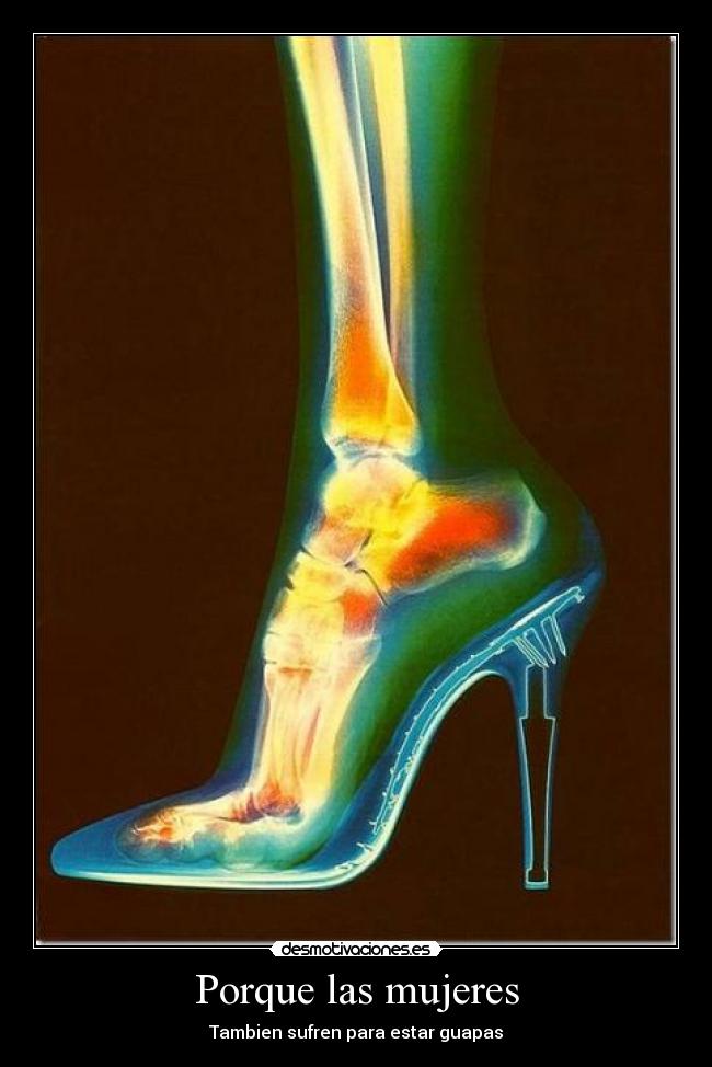 Porque las mujeres - Tambien sufren para estar guapas