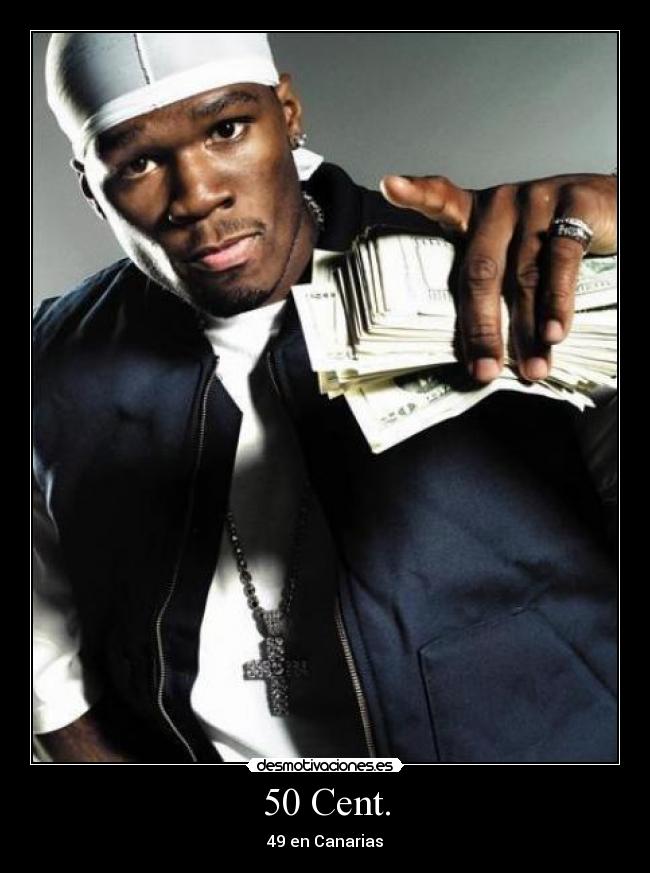 50 Cent. - 