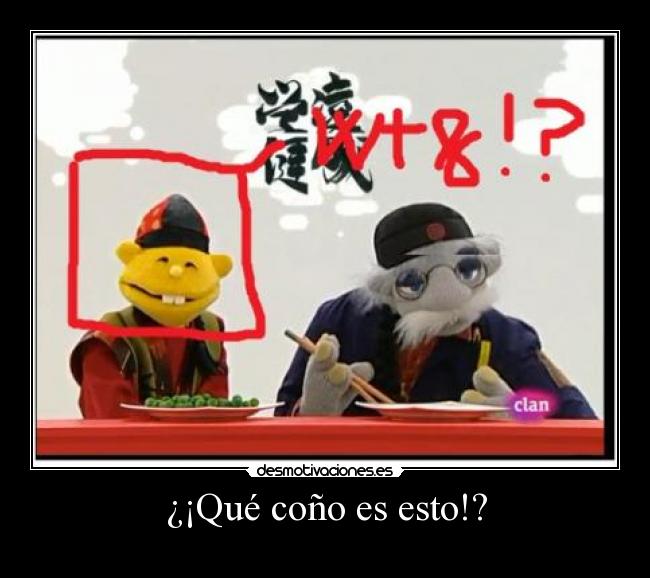 ¿¡Qué coño es esto!? - 