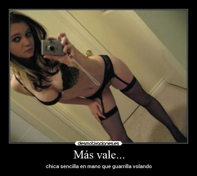 Más vale... -