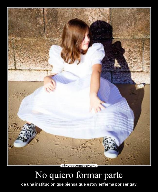 No quiero formar parte -