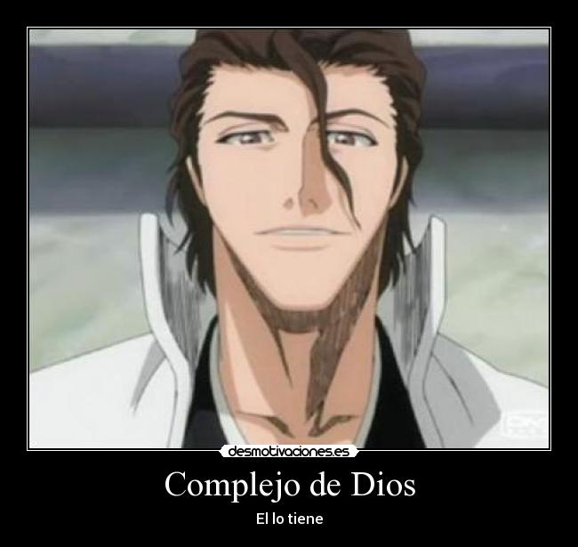 Complejo de Dios - El lo tiene