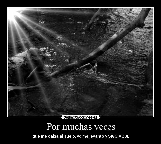 Por muchas veces -