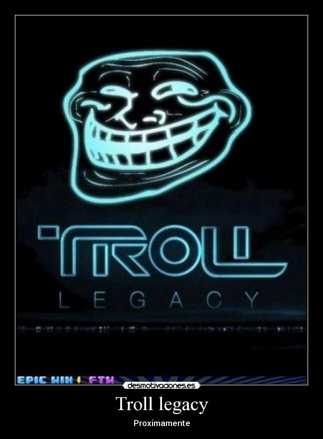 Troll legacy - Proximamente