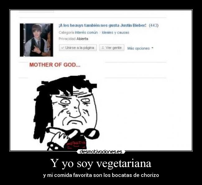 Y yo soy vegetariana - y mi comida favorita son los bocatas de chorizo