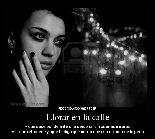 Llorar en la calle -