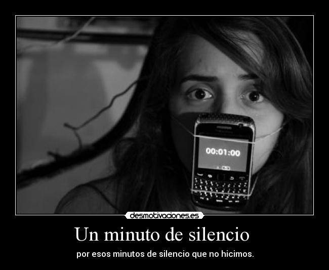 Un minuto de silencio -