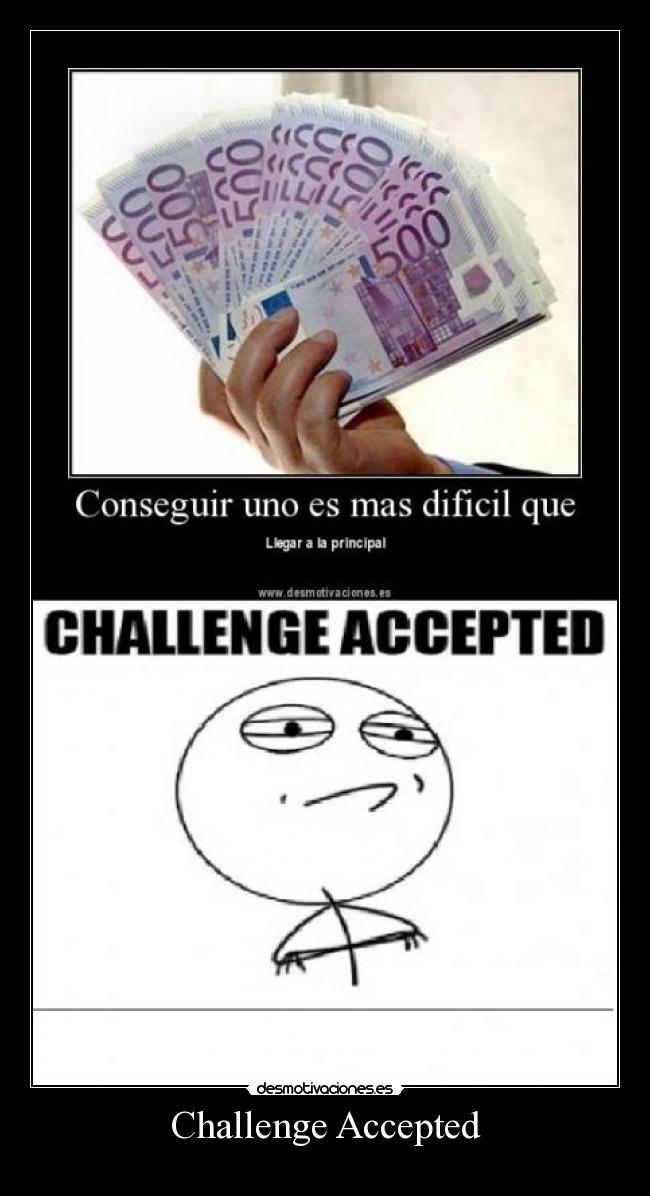 Challenge Accepted -